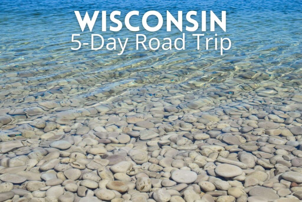 Wisconsin 5-day road trip