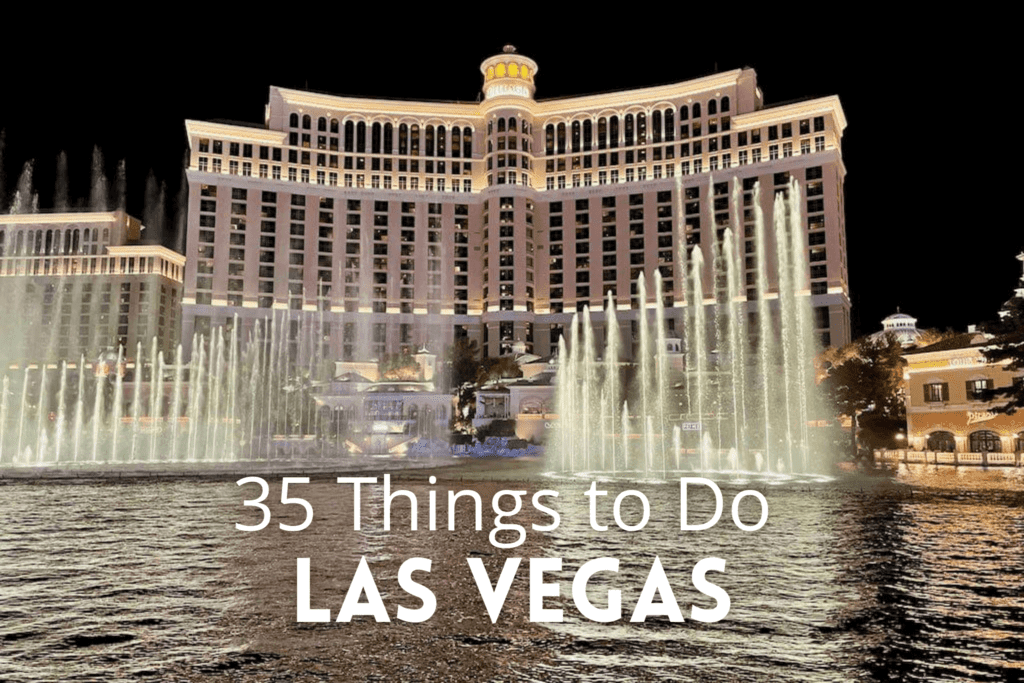 35 Things to do Las Vegas