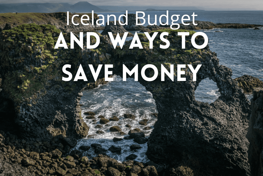 Iceland Budget and ways to save money